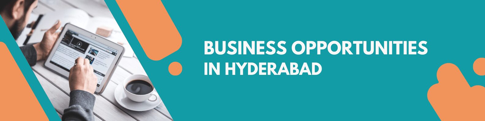 Top 25 Business Ideas in Hyderabad